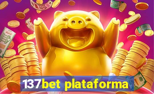 137bet plataforma